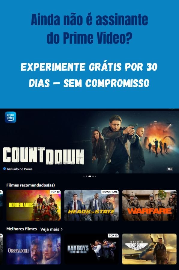 Ainda não é assinante do Prime Video