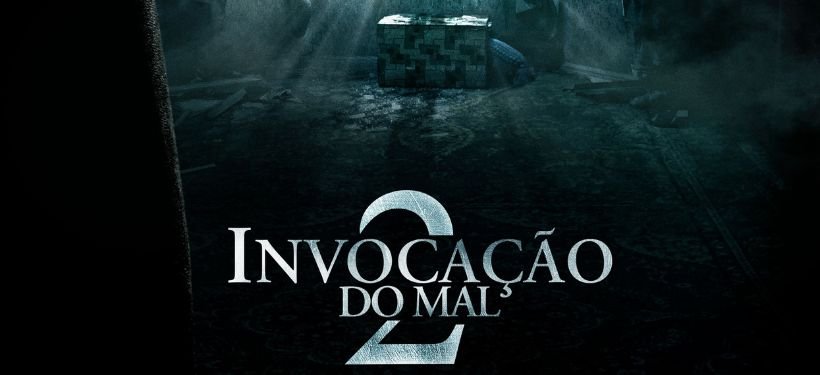 Invocacao-do-Mal-2-Invocacao-do-Mal-ordem-cronologica-Divulgacao-Warner-Bros_ Filmes do Universo Invocação do Mal: Guia Definitivo