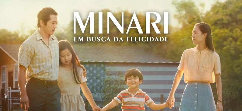 Minari-–-Em-Busca-da-Felicidade-2020-Dia-dos-pais Dia dos Pais: 5 filmes que mostram relações reais entre pais e filhos